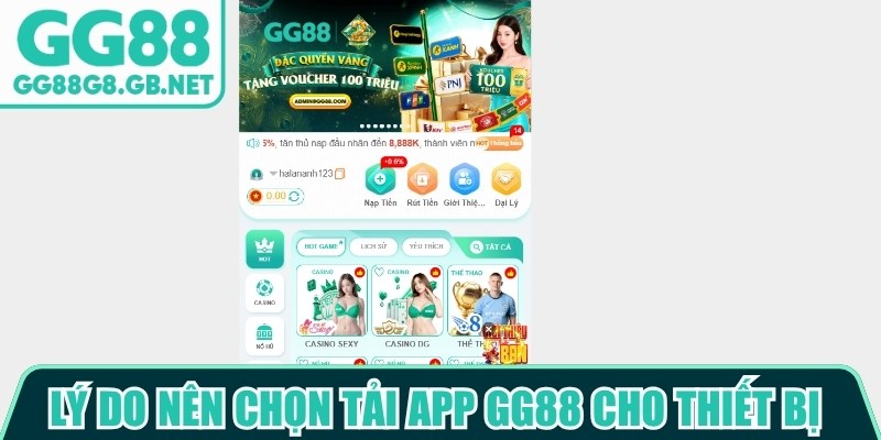 Lý do người chơi nên chọn tải app GG88 cho thiết bị di động